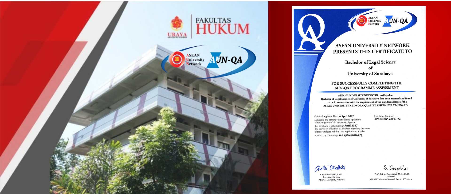 Selamat dan Sukses, FH UBAYA Meraih Sertifikasi ASEAN University Network (AUN)